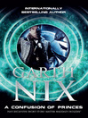 A Confusion of Princes by Garth Nix eBook